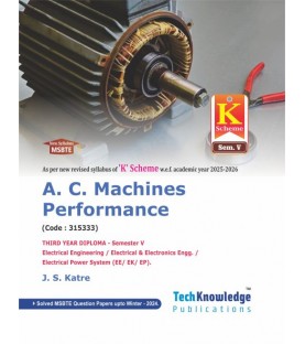 A C Machines  Performance MSBTE  Diploma K Scheme Sem 5 Electrical Engineering | Tech-knowledge Publication